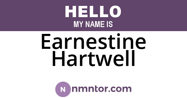 Earnestine Hartwell