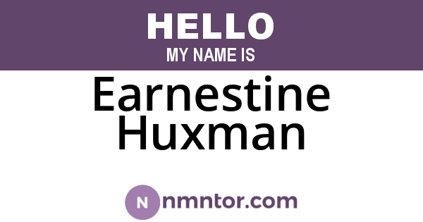 Earnestine Huxman