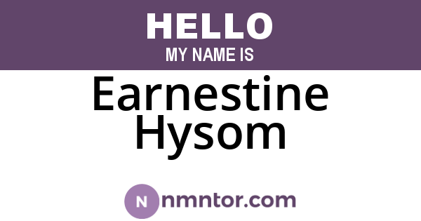 Earnestine Hysom