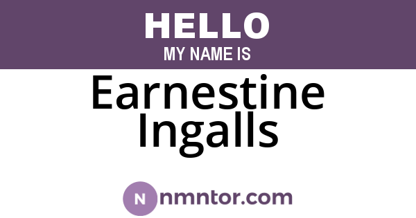 Earnestine Ingalls