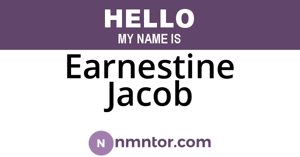 Earnestine Jacob