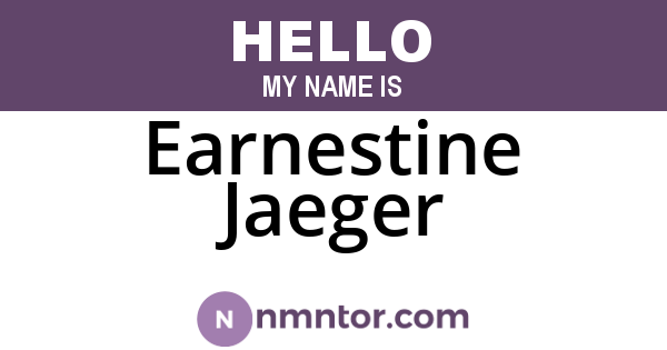 Earnestine Jaeger