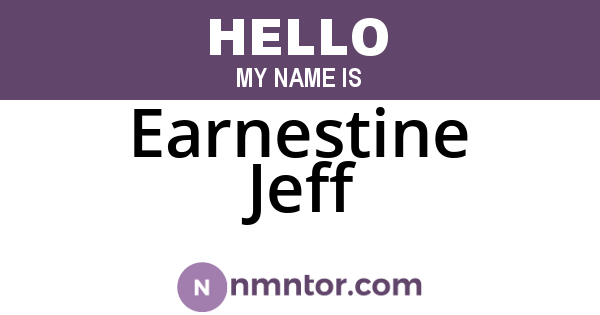 Earnestine Jeff