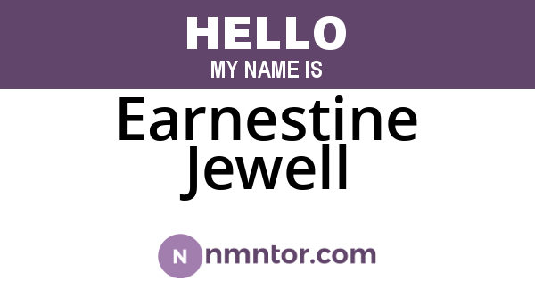 Earnestine Jewell