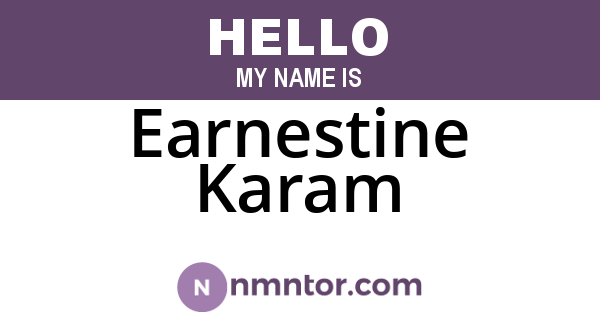Earnestine Karam