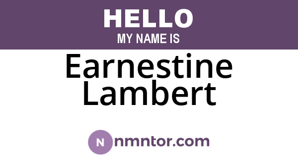 Earnestine Lambert
