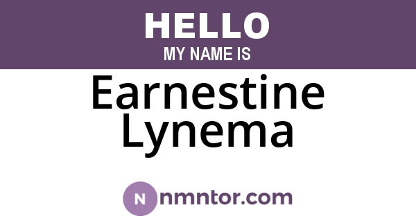 Earnestine Lynema