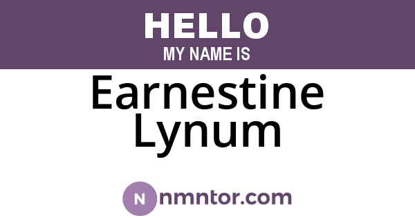Earnestine Lynum