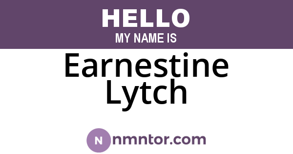 Earnestine Lytch