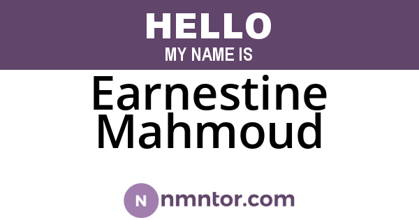 Earnestine Mahmoud