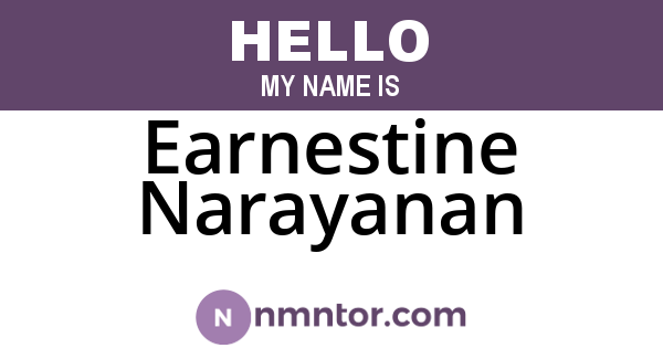 Earnestine Narayanan