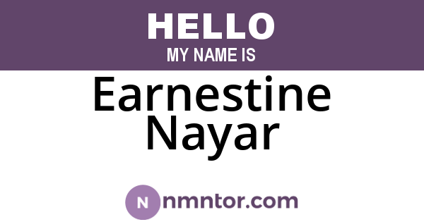 Earnestine Nayar