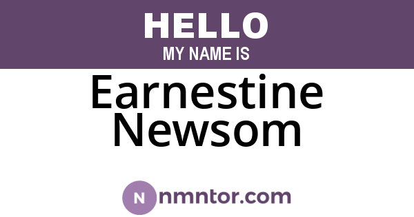 Earnestine Newsom