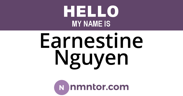 Earnestine Nguyen