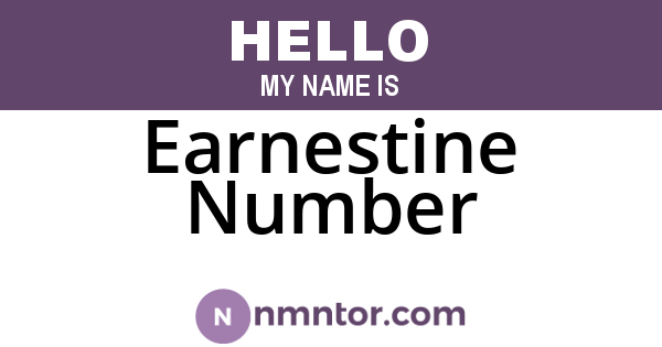 Earnestine Number