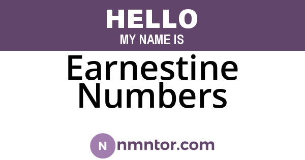 Earnestine Numbers