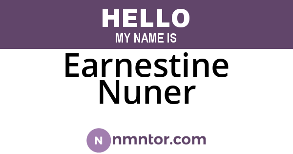 Earnestine Nuner