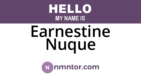 Earnestine Nuque