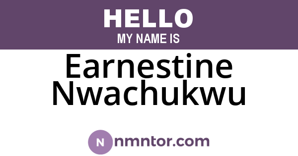 Earnestine Nwachukwu