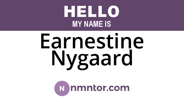 Earnestine Nygaard