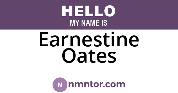 Earnestine Oates