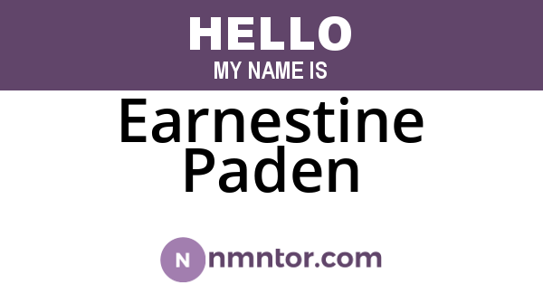 Earnestine Paden