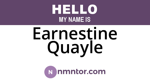 Earnestine Quayle