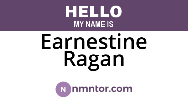 Earnestine Ragan