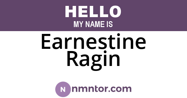 Earnestine Ragin