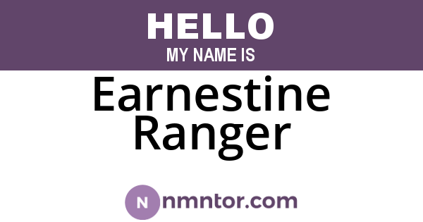 Earnestine Ranger