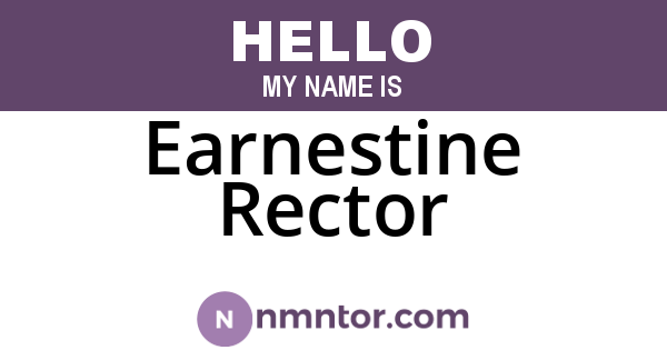 Earnestine Rector