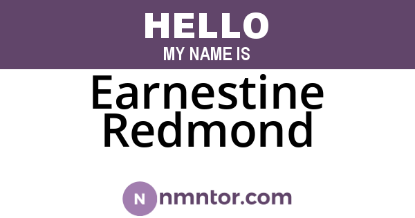 Earnestine Redmond