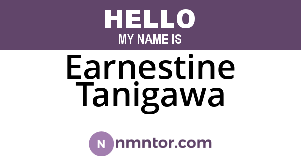 Earnestine Tanigawa