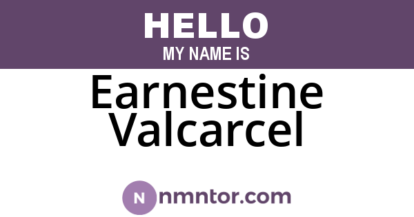 Earnestine Valcarcel