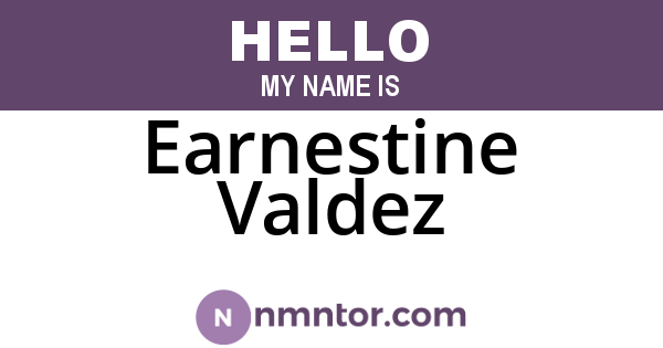 Earnestine Valdez