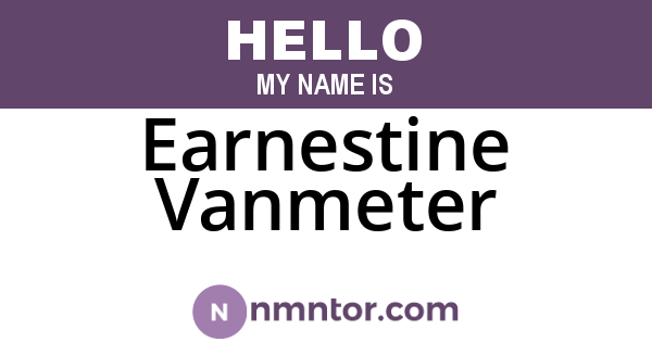 Earnestine Vanmeter