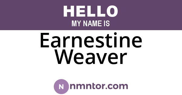 Earnestine Weaver