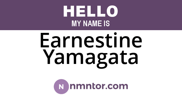 Earnestine Yamagata