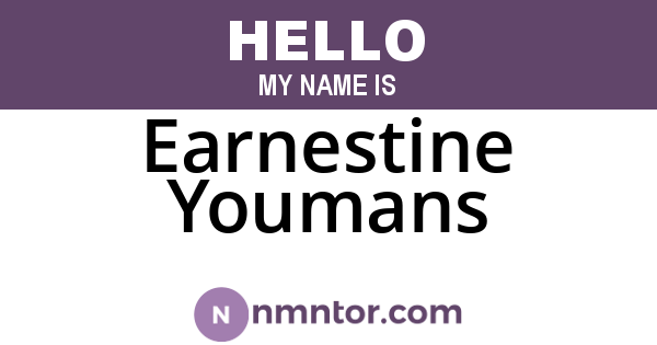 Earnestine Youmans