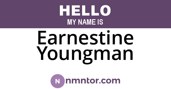 Earnestine Youngman