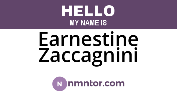 Earnestine Zaccagnini
