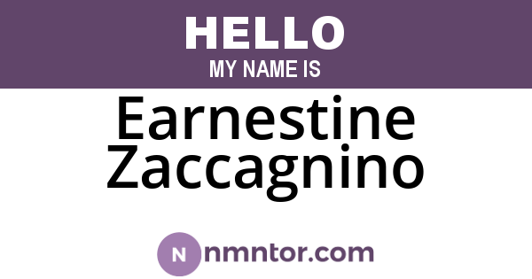 Earnestine Zaccagnino