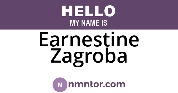 Earnestine Zagroba