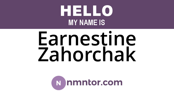 Earnestine Zahorchak