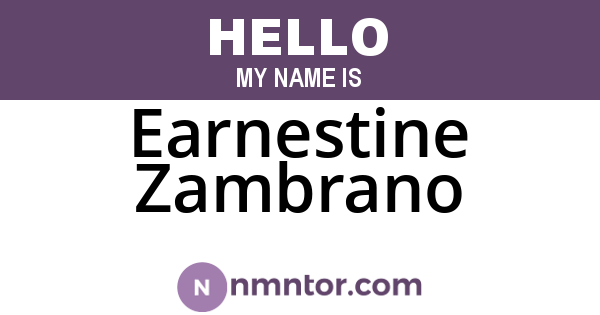 Earnestine Zambrano
