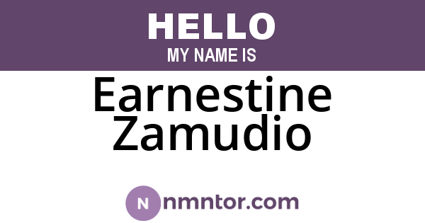 Earnestine Zamudio