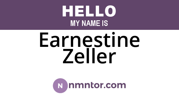 Earnestine Zeller