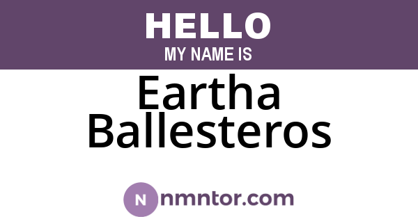 Eartha Ballesteros
