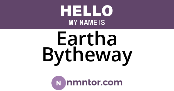Eartha Bytheway