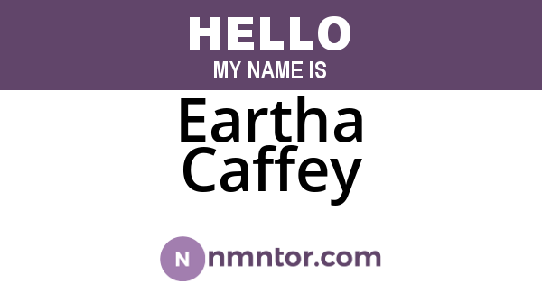 Eartha Caffey